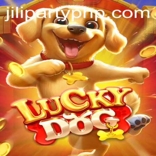 Unveiling LuckyDog: A Journey into the Exciting World of Jiliparty