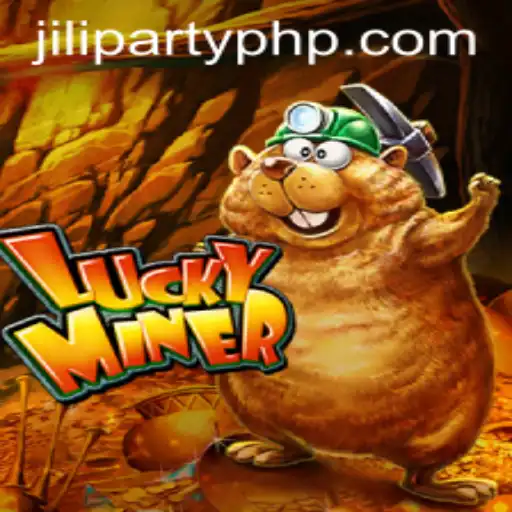 Discover the Exciting World of LuckyMiner: A New Era of Jiliparty Gaming